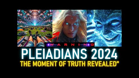 ASHTAR 2024 - THE MOMENT OF TRUTH REVEALED" EVERYONE MUST KNOW THIS! (9)(12)