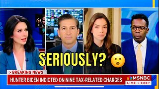 You Won’t Believe what MSNBC just said about WHY HUNTER BIDEN is being Criminally Charged 🤦‍♂️