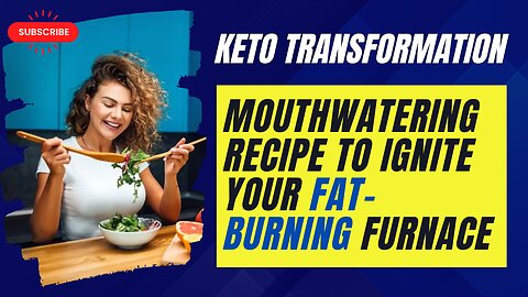 Keto Transformation: Mouthwatering Recipes to Ignite Your Fat-Burning Furnace
