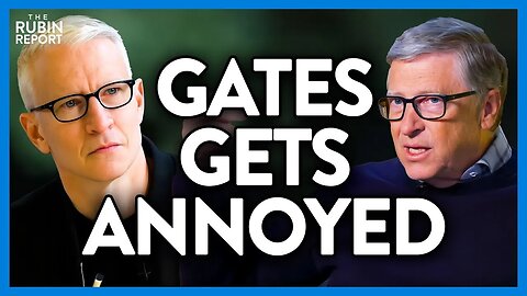 Bill Gates Gets ANGRY as 60 Minutes Host Points Out His Blatant Hypocrisy | @RubinReport