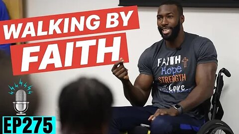 Kingdom Man: Walking by Faith ft. Patric Young | Strong By Design Ep 275