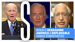 Biden is DEGRADING America & DEPLORABLE Hamas Sympathizers | Bill O’Reilly | David Friedman | Ep. 40