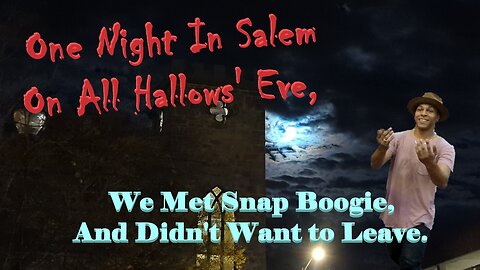 Halloween 2023: Salem Tour, Featuring Snap Boogie