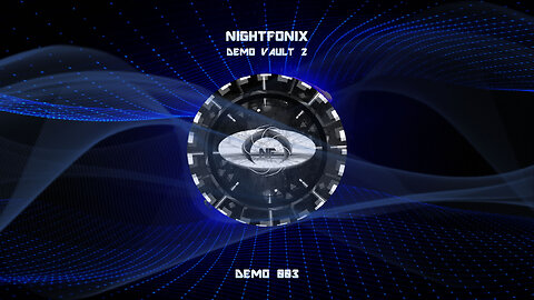 Nightfonix - [Vault2] Demo 003