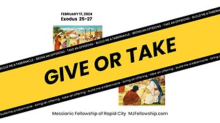 Give ot Take: Exodus 25-27