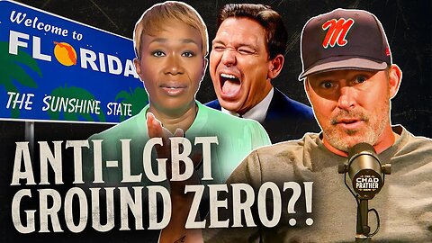 HYSTERICAL Joy Reid Says Florida is Anti-LGBTQ "Ground Zero" | The Chad Prather Show