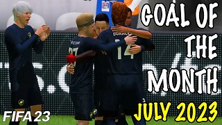 Top 10 FIFA Goals of July 2023