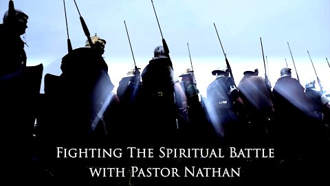 Fighting The Spiritual Battle