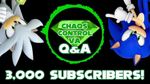 @ChaosControl VA Q&A #1 (3,000 Subscriber Special)