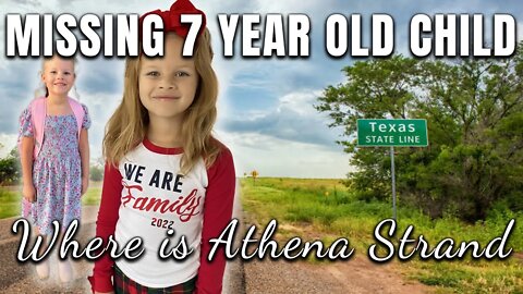 URGENT | 7-year-old Athena Strand MISSING in TEXAS | BREAKING