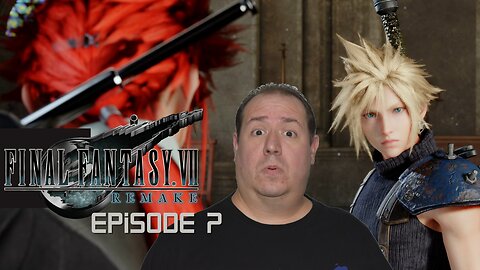 Nintendo, Square Fan Plays Final Fantasy VII Remake on the PlayStation5 | game play | episode 7
