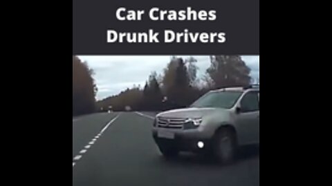 Drunk Driver Car Crash Compilation