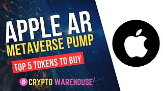 Top 5 Metaverse Tokens to Pump after Apple AR show!!!