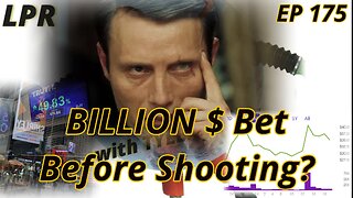 Shorting DJT Proves Foreknowledge of Trump Shooting? (EP 175)