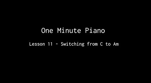 One Minute Piano - Lesson 11
