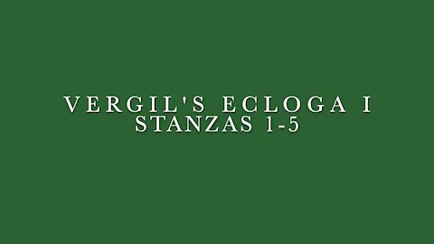 Vergil Ecloga I Stanzas 1-5