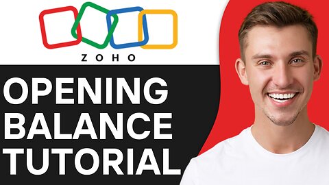 HOW TO ENTER & ADD OPENING BALANCE IN ZOHO BOOKS