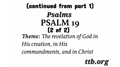 Psalm Chapter 19 (Bible Study) (2 of 2)