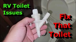Let's Fix That RV Toilet! - RV Toilet Water Valve Replacement for Dometic