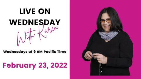 LIVE Wednesday with Karen - February 23, 2022