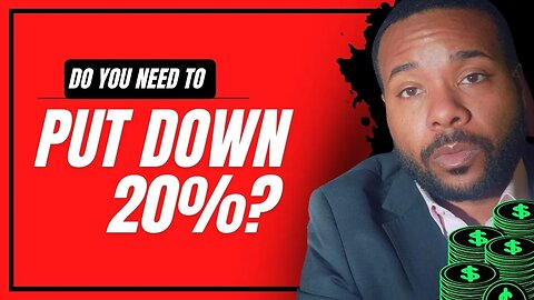 20% Down Isn't Necessary in Real Estate: The Truth About It