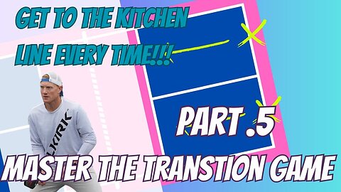 Master Your Pickleball Transition, and Win More Now!! Part 5/5 The Finale!! Lets Put it All Together