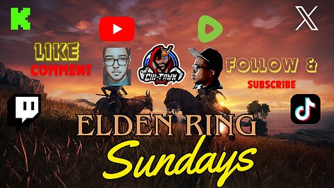 ELDEN RING SUNDAYS W/ KING KMAN & KRYSTEN-THE-KIDD