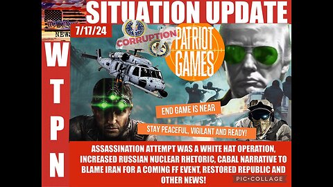 Situation Update: End Game Is Near! Assassination Attempt Was A White Hat Operation!