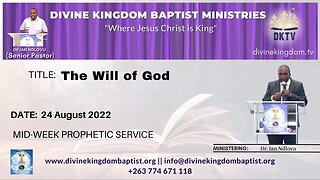 The Will of God (24/08/2022)