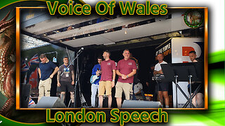 Voice Of Wales London Speech