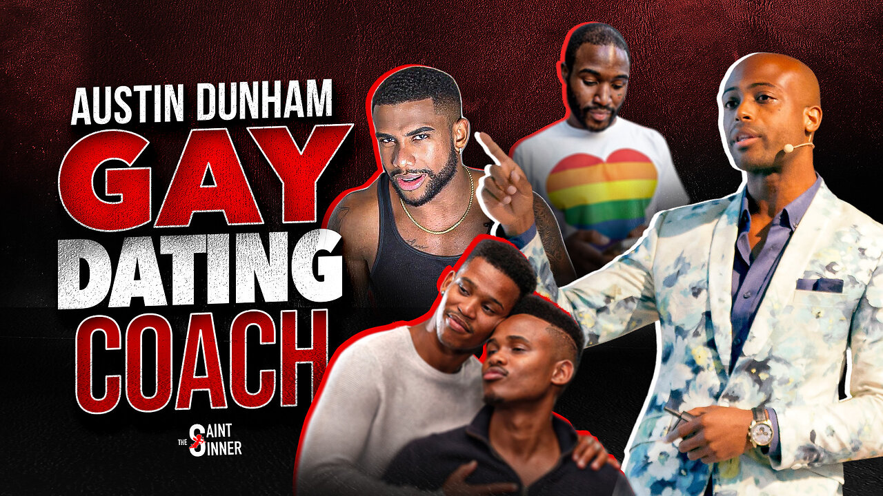 Austin Dunham GAY Dating Coach Turning You Trans