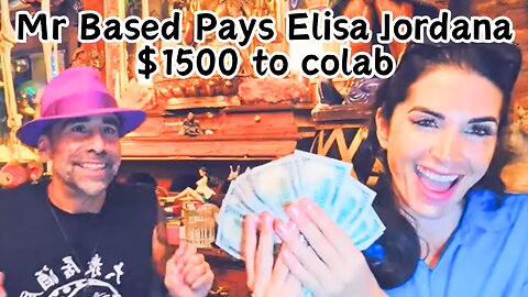 Mr Based pays Elisa Jordana 1500 to Colab