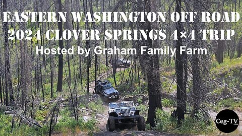 Eastern WA Off Road: 2024 Clover Springs 4x4 Trip