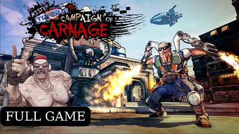 Borderlands 2 Mr. Torgue's Campaign of Carnage Full Game Walkthrough - No Commentary (HD 60 FPS)