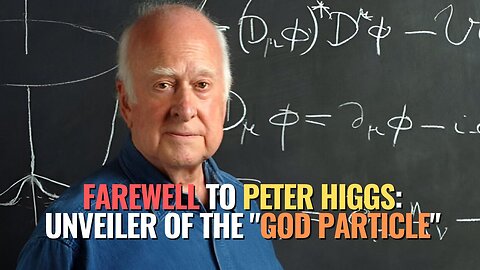 Farewell to Peter Higgs: Unveiler of the "God Particle"