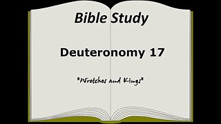 Deuteronomy 17 Bible Study