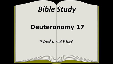 Deuteronomy 17 Bible Study