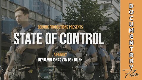 Documentary: State of Control