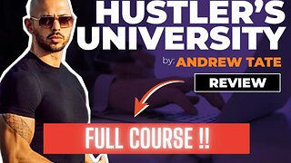 Unlock Your Hustling Potential - Learn from Andrew Tate's Full Hustlers University Course Now!