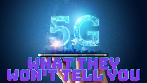 5G is the future... Unforutnately