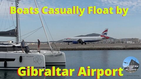 Sailboats Floating by this A320 at Gibraltar Airport