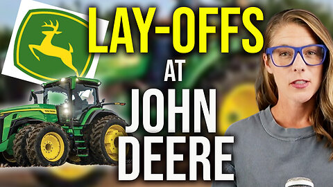 Why is John Deere cutting jobs?