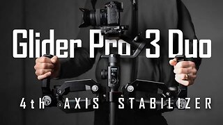 Glider Pro 3 - 4th Axis Stabilizer for Single Handle Motorized Gimbals