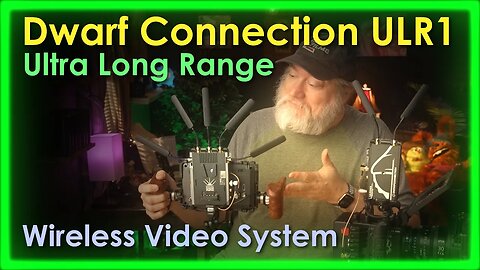 Dwarf Connection ULR1 Ultra Long Range Wireless Video System Full Review And Range Test