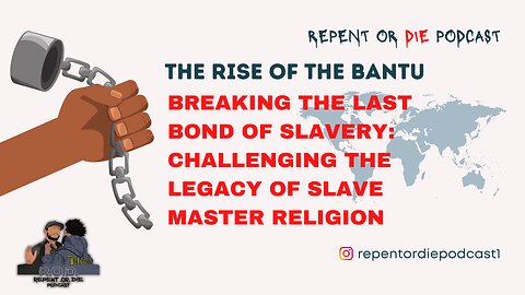 Unshackling the Chains: Revolting Against the Shadow of Slave Master Religion#