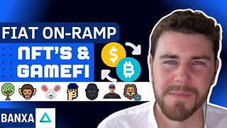 Buying Crypto and NFT’s with Fiat w/ Josh D’Ambrosio of BANXA | Blockchain Interviews