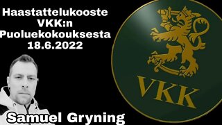 Haastattelukooste VKK:n puoluekokouksesta 18.6.2022