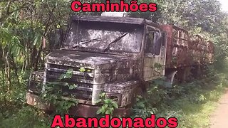 Caminhões Abandonados Parte 239 AGOSTO