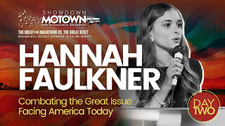 Hannah Faulkner | Hannah Faulkner Speaks At ReAwaken America Tour Detroit, Michigan! Join Navarro, Flynn, Eric Trump & Team America At Oct 18-19 Selma, NC ReAwaken! Request Tix Via Text 918-851-0102