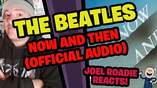 The Beatles - Now And Then (Official Audio) - Roadie Reacts
